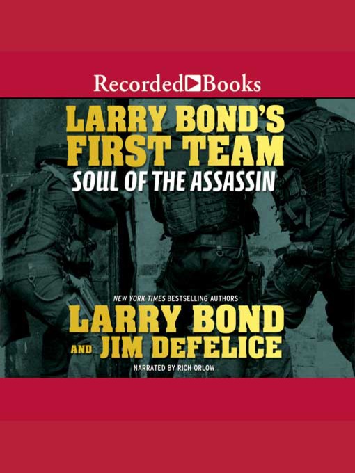 Title details for Soul of the Assassin by Larry Bond - Available